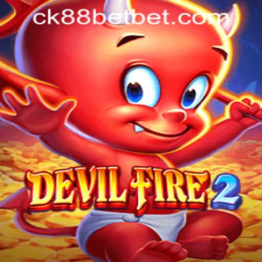 Unlocking the Thrills of DevilFire2 and Navigating ck88bet PH Login