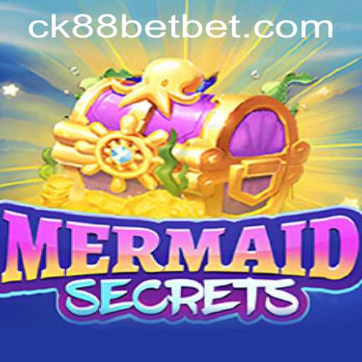 Dive Into Adventure with MermaidSecrets and Explore ck88bet PH Login