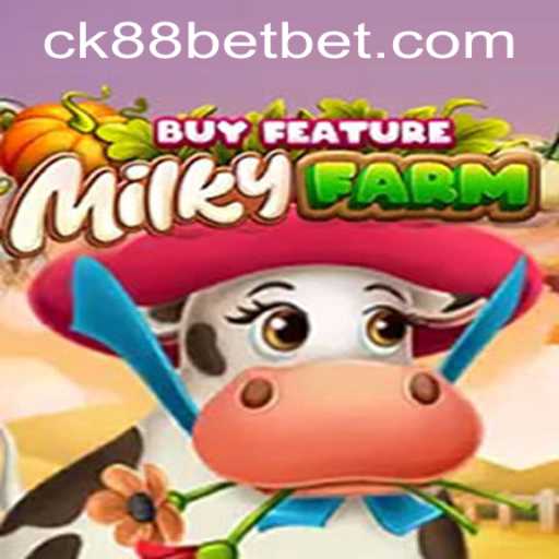Explore the Exciting World of MilkyFarmBuyFeature and ck88bet PH Login